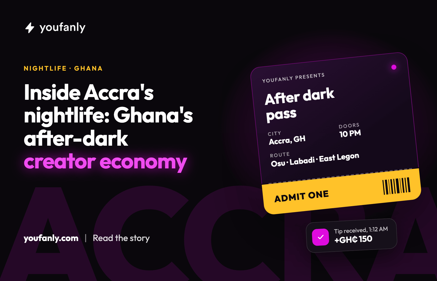 Inside Accra’s Nightlife: Ghana’s After-Dark Creator Economy